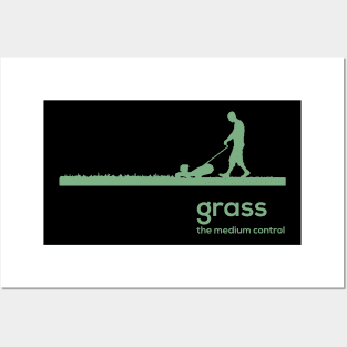 Grass - The Medium Control Posters and Art